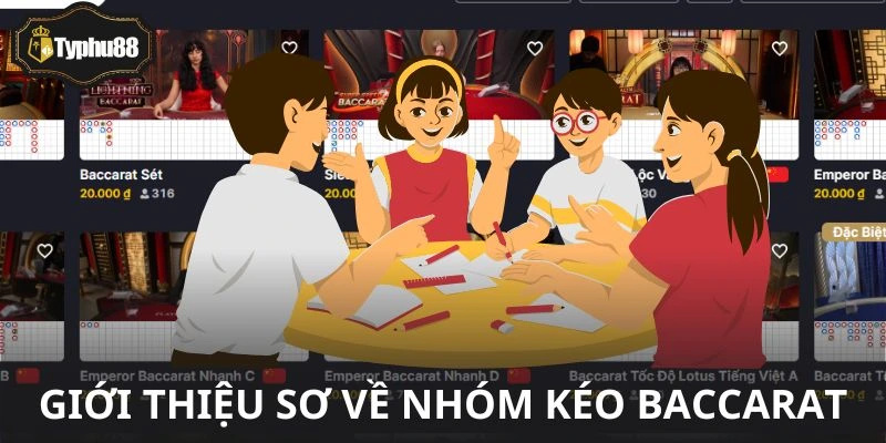 Bí ẩn đằng sau những nhóm kéo Baccarat