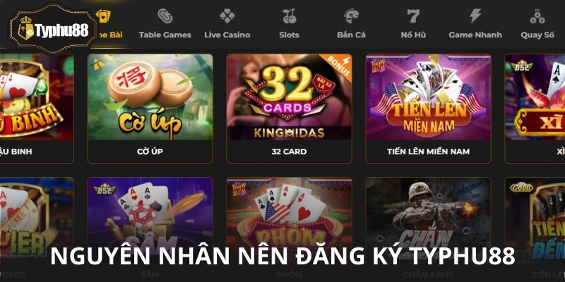 Nguyên nhân khiến số lượng đăng ký Typhu88 không ngừng tăng