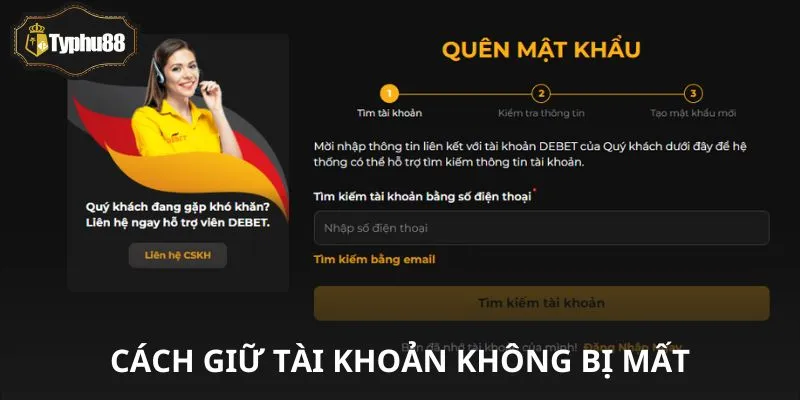 Hướng dẫn cách giữ tài khoản luôn an toàn