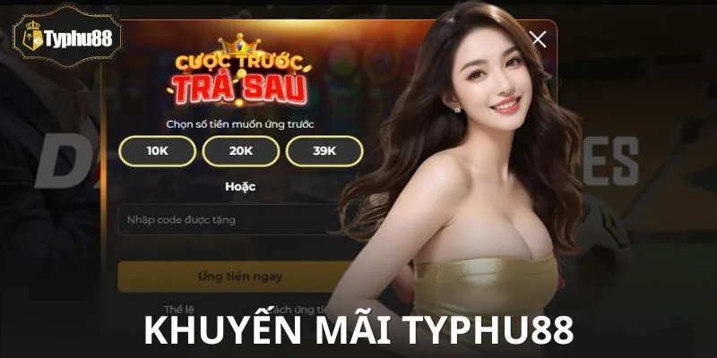 Giải Mã Khuyến Mãi Typhu88 - Liệu Có Xứng Đáng Để Quan Tâm