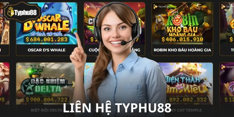 Liên Hệ Typhu88 - Khi Người Dùng Cần Một Điểm Tựa Đáng Tin