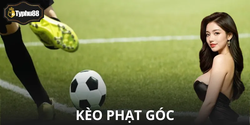 Kèo Phạt Góc – Không Phải Ai Cũng Hiểu Hết Mánh Khoé Cược